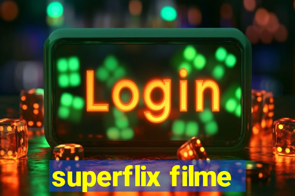 superflix filme